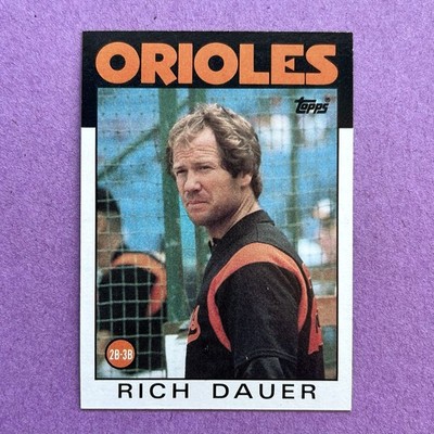  1986 Topps Rich Dauer #251 NM-MT OR BETTER  