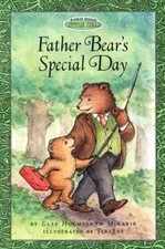 Father Bear's Special Day (Maurice Sendak's Little Bear) (Festival Reader)