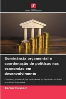 DominâNcia OrçAmental E CoordenaçãO De PolíTicas Nas Economias Em...