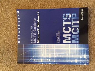 MCTS Lab Manual for Wright/Plesniarski's MCTS Guide to... - Wright, Byron