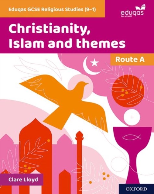 Eduqas GCSE Religious Studies Route A: Christianity, Islam and themes by Clare - Image 5