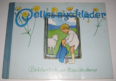 Pelles nya klädar. Beskow, Elsa: