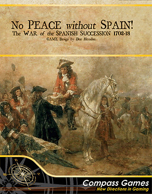 Без Испании не будет мира! Война за испанское наследство, 1702-1713