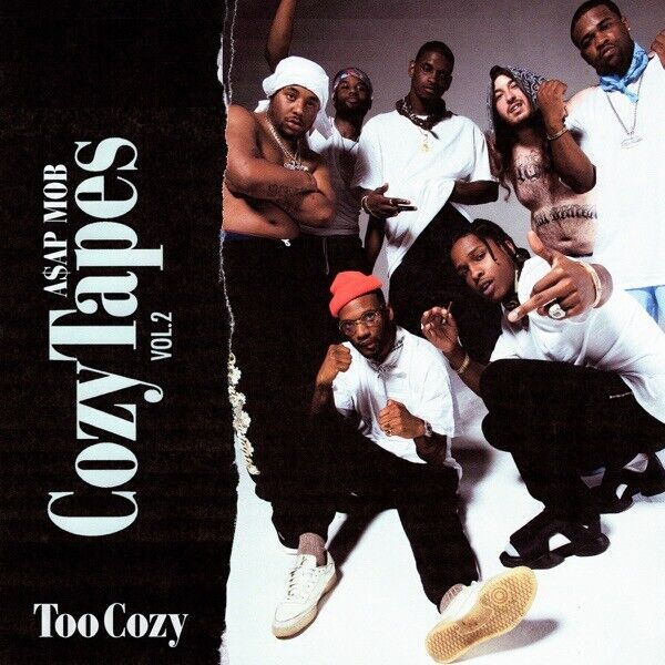 A$AP Mob Cozy Tapes, Vol. 2 - Too Cozy Music Album art Poster