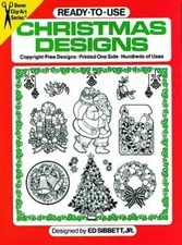 Ready-to-Use Christmas Designs; Dover C- 9780486239002, paperback, Ed Sibbett Jr