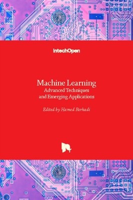 Farhadi - Machine Learning Advanced Techniques and Emerging Applicatio - X555z