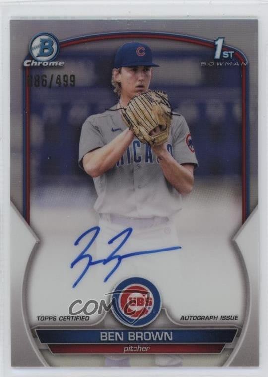 2023 Bowman Chrome Prospect Auto Refractor /499 Ben Brown #CPA-BBN Auto 1r66