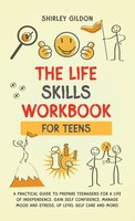 THE Life Skills Workbook For Teens Shirley Gildon Buch Englisch 2024