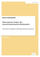 Barbara RedlingshöFer | ÖKonomische Analyse Des Deutsch-FranzöSischen...