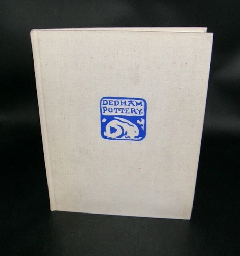2021:: 1st Ed 1968: “Dedham Pottery and the earlier Robertson’s Chelsea Pottery"