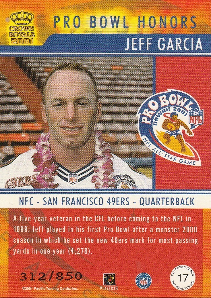 イスラエル　ベイタル　エルサレムFC 2001年 G.ROSSO 2001 Pacific Crown Royale - Pro Bowl Honors Jeff Garcia #17 /850