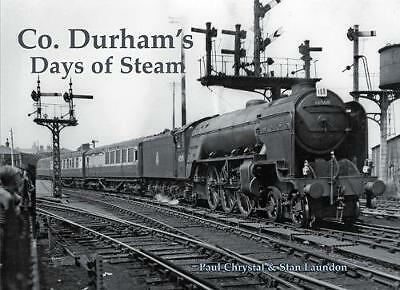 COUNTY DURHAM STEAM RAILWAYS Photographs History NEW Rail Stations Locomotives