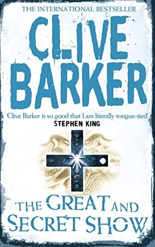The Great and Secret Show [Paperback] Barker, Clive