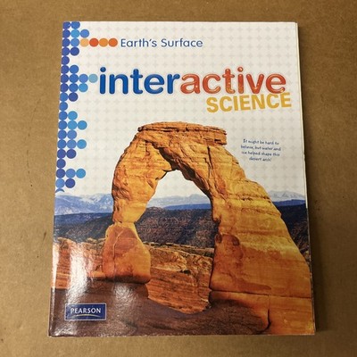 Interactive Science : Earth s Surface - Middle Grades - Pearson 2011 Paperback