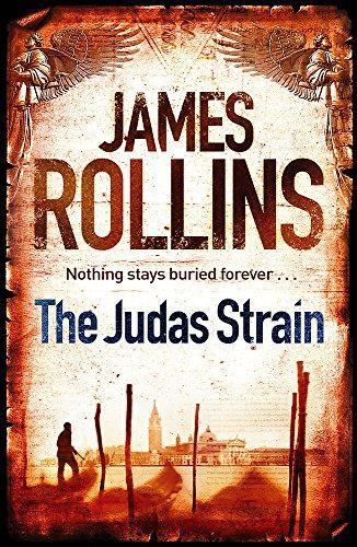 The Judas Strain (SIGMA FORCE) - Rollins, James