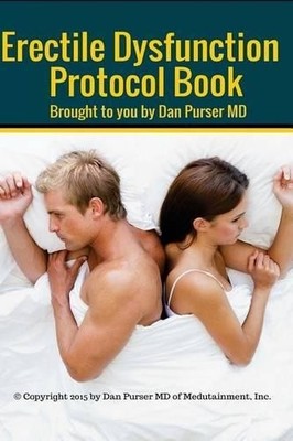 Dan Purser MD Erectile Dysfunction Protocol Book (Taschenbuch) (US IMPORT)