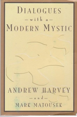 Dialogues With a Modern Mystic