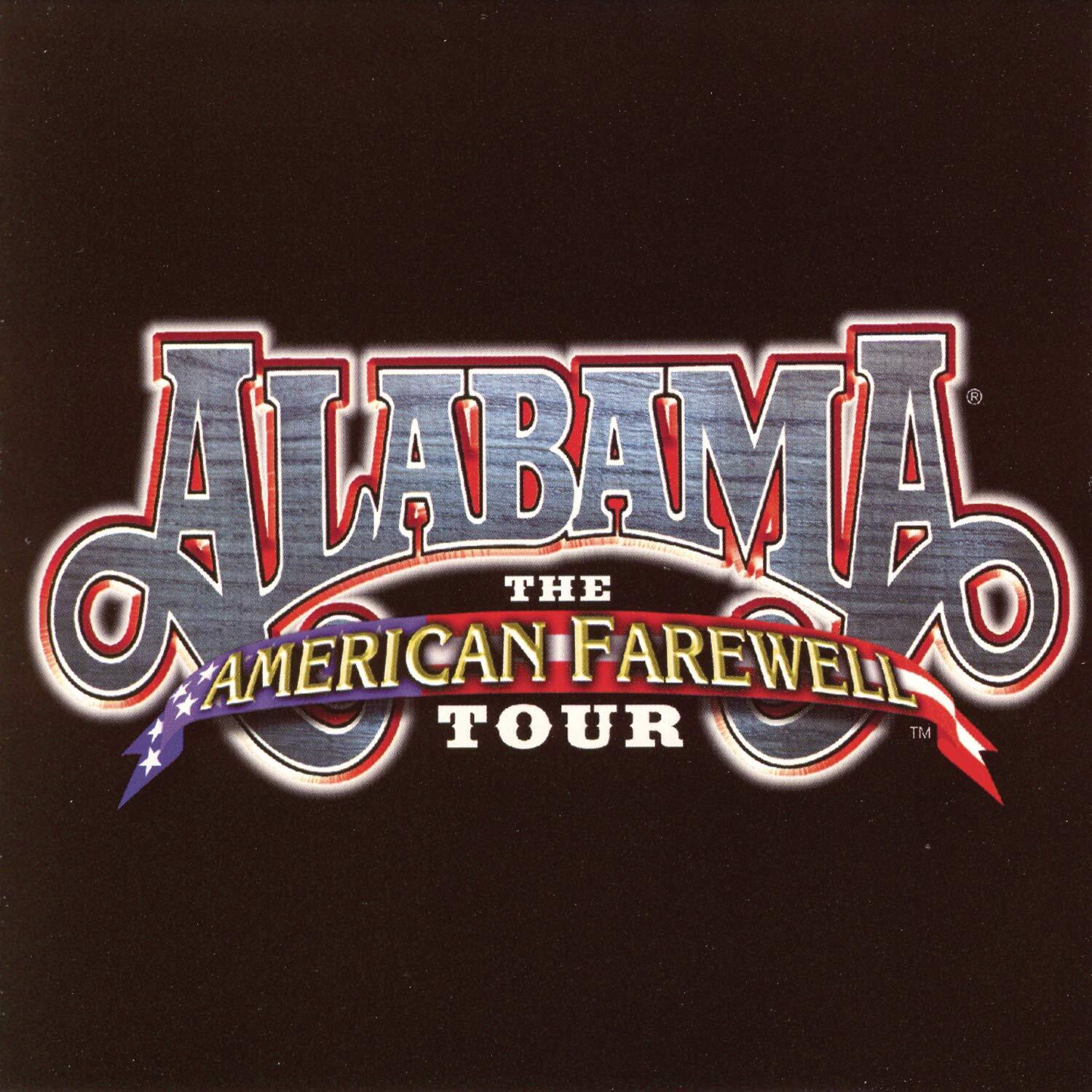 Alabama Alabama - American Farewell Tour (CD)