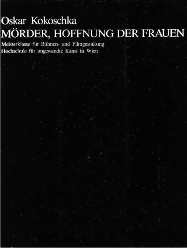 KOKOSCHKA Oskar, Oskar Kokoschka. Morder, Hoffnung der Frauen - Photo 1/1