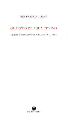 Quaestio de aqua et vino. In Note Der Amöbengesang von Nicoletta Di Vita - U...