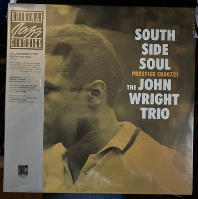 John Wright Trio South Side Soul SEALED Vinyl Record Prestige Craft OJC