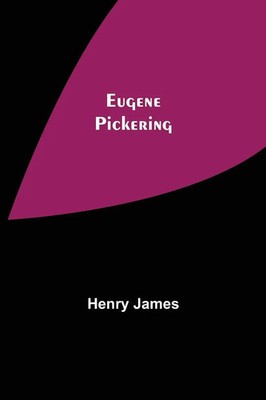 Henry James | Eugene Pickering | Taschenbuch | Englisch (2021) | Alpha Editions