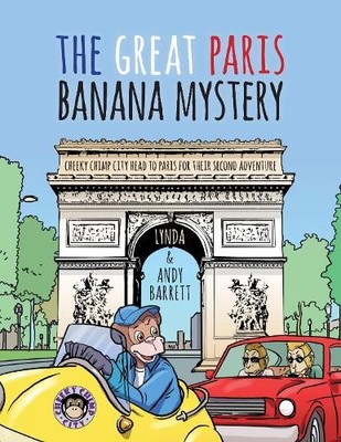 Andy Barrett Lynda B Cheeky Chimp City - The Great Paris Banana M (Taschenbuch)
