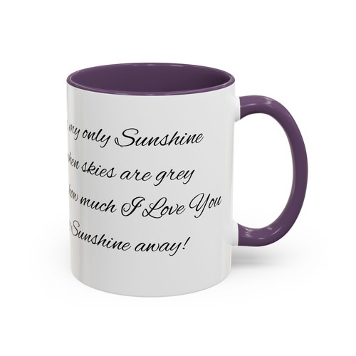 Coffee Mug You Are My Sunshine Song Lyrics Choose Your Color! Beautiful 11oz - Picture 27 of 33