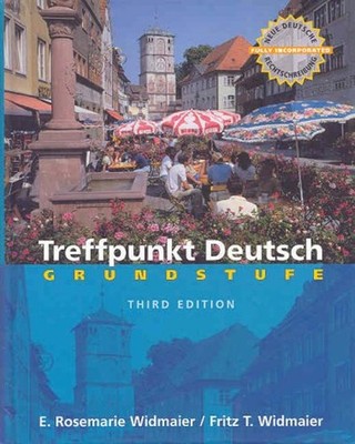 Treffpunkt Deutsch : Grundstufe Fritz T., Widmaier, Rosemarie E.