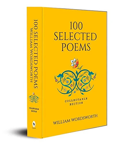 100 Selected Poems, William Wordsworth (Poetry) (Hardbound): Collectable Edition - Image 7
