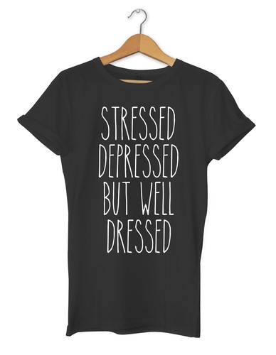 Stressed Depressed But Well Dressed Hipster T-Shirt Mens Womens Unisex Tee - Picture 3 of 6