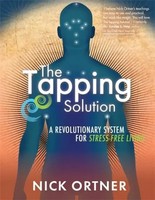 The Tapping Solution | A Revolutionary System For Stress-Free Living | Ortner