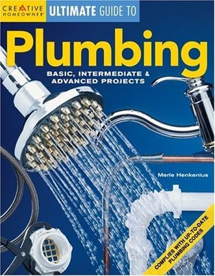 Plumbing : Basic, Intermediate and Advanced Projects Paperback Me