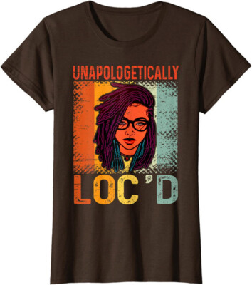 Unapologetically Loc'd Black History Queen Melanin Ladies' Crewneck T-Shirt