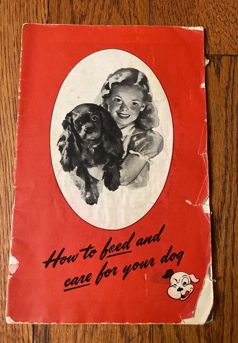 VTG 1946 Friskies Dog Food Advertising Booklet How to Feed and Care RARE READ