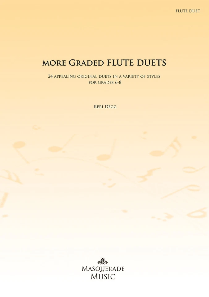 Duetos de flauta más graduados (grados 6-8) de Keri Degg