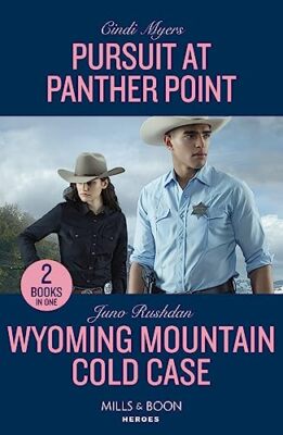 Pursuit At Panther Point / Wyoming Mountain Cold Case   2 Books 