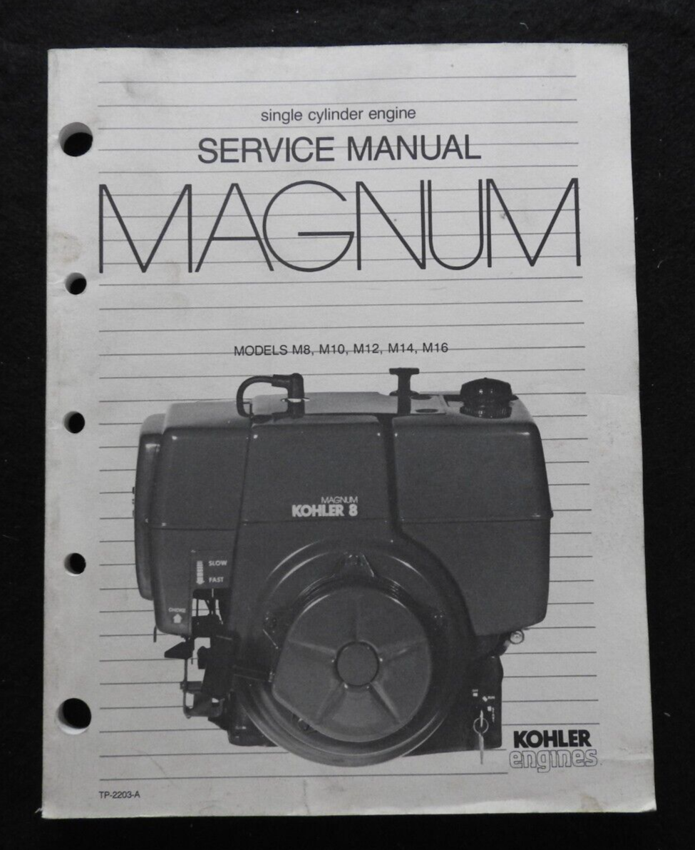 Kohler Magnum M8 M10 M12 M14 M16 Single Cylinder Engine Service Repair Workshop Manual