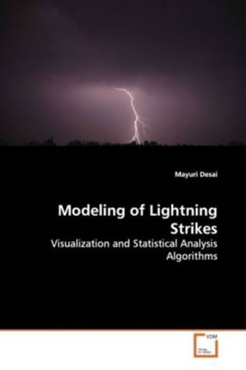 Thumbnail - Modeling Of Lightning Strikes Visualization And Statistical Analysis