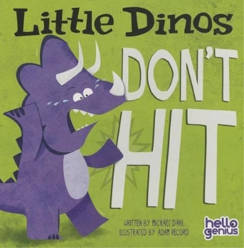 ,Michael Dahl Little Dinos Don't Hit (Libro di cartone)
