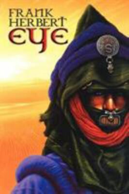 frank herbert eye by Herbert, Frank