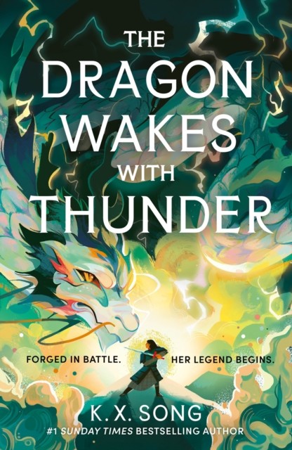 Dragon Wakes With Thunder by K. X. Song (Hardback Book)