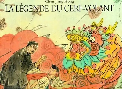 La Legende Du Cerf-Volant (Archimede) - Hong, Chen Jiang