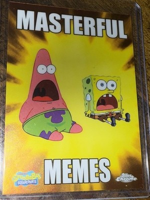    SpongeBob Topps Chrome 2025 Masterful Memes RARE - Collect SpongeBob NM/M