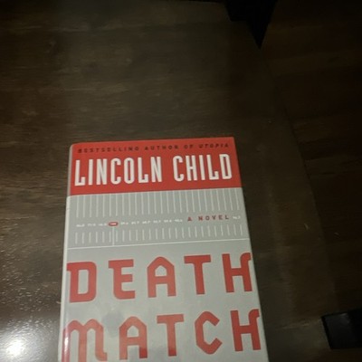 Lincoln Child Death Match Hardcover Novel Fiction Thriller Adults English