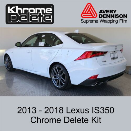 Chrome Delete Vinyl Wrap fitting the 2013-2020 Lexus IS350