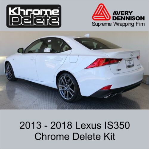 Chrome Delete Vinyl Wrap fitting the 2013-2020 Lexus IS350 - Picture 1 of 7