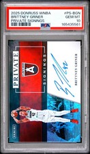 2025 Donruss WNBA #PS-BGN Brittney Griner Private Signings PSA 10 Atlanta Dream