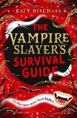 The Vampire Slayers Survival Guide - Paperback By Katy Birchall - GOOD
