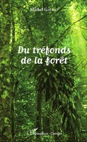 Michel Gayido | Du TréFonds De La ForêT | Taschenbuch | FranzöSisch (2020)